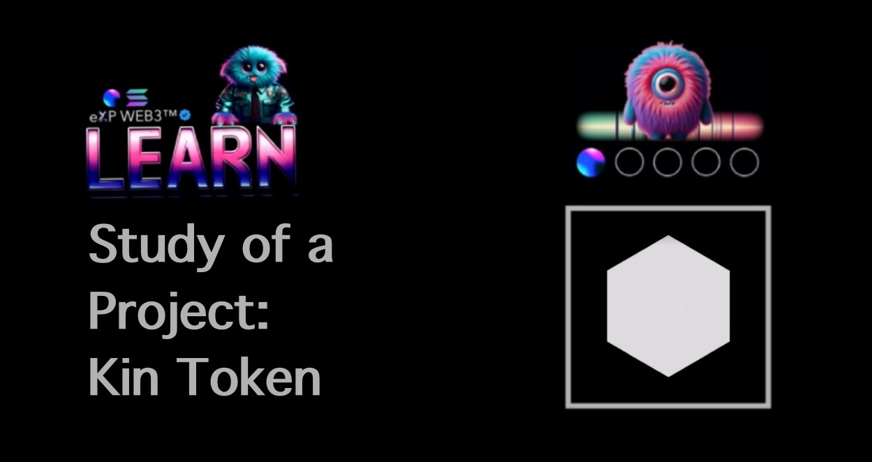 Article Title: Learn About a Crypto Project: Kin Token