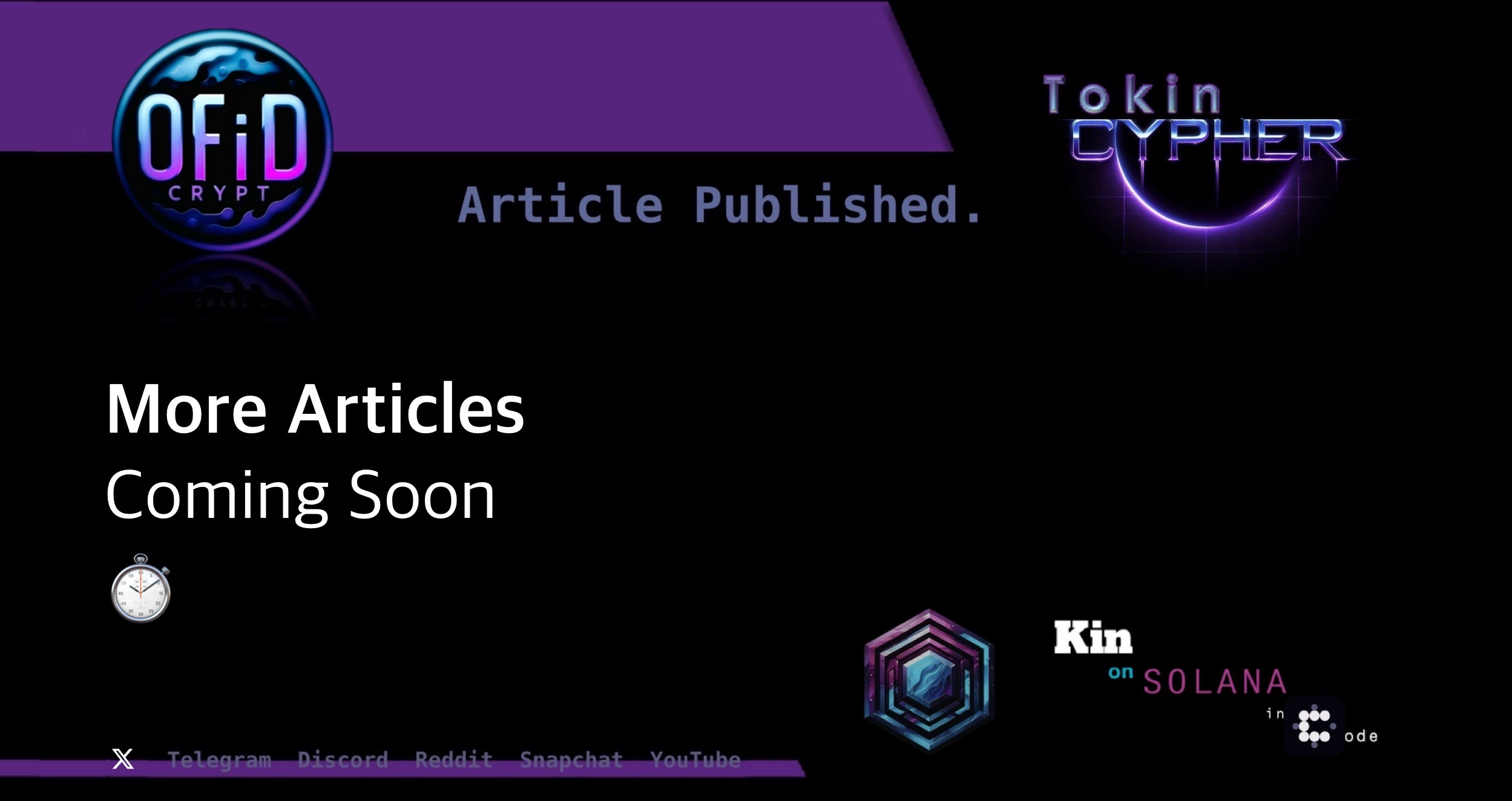 Article Title: Kin Monthy Update Coming Soon