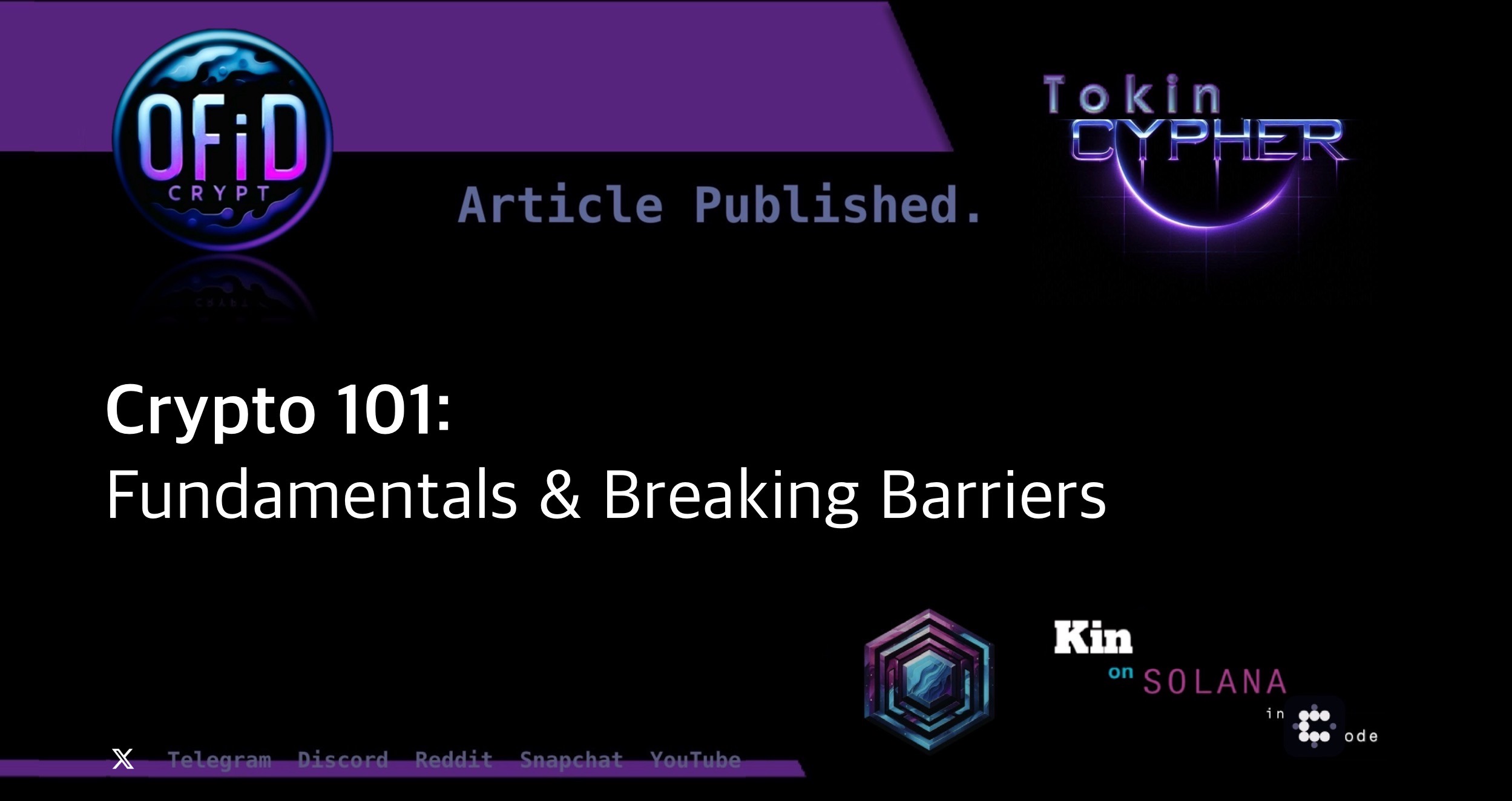 Article Title: Crypto 101: Fundamentals & Breaking Barriers